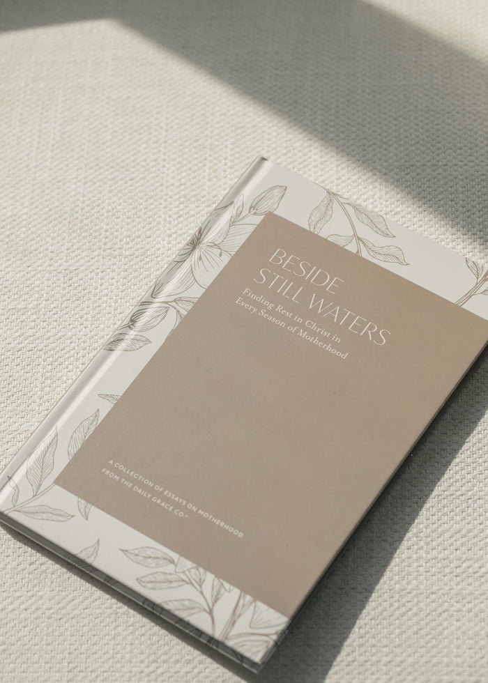 Beside Still Waters: Motherhood Devotional Gifts