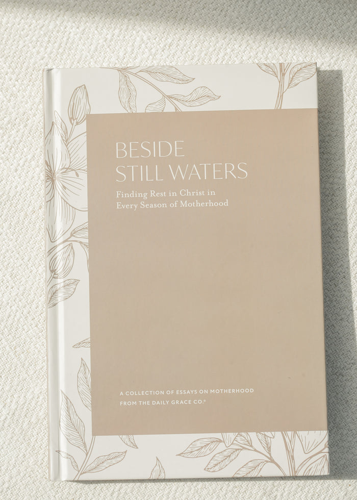 Beside Still Waters: Motherhood Devotional Gifts