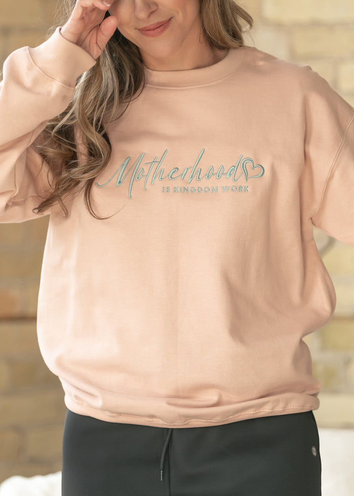 Motherhood Is Kingdom Work Sweatshirt FF Tops