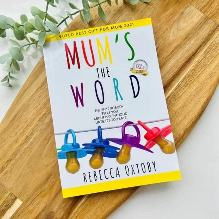 Mum's the Word: The Sh*t Nobody Tells You About Parenthood Until It's too Late - ebebek - Black Friday
